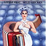 Dixie Chickenby Little Feat