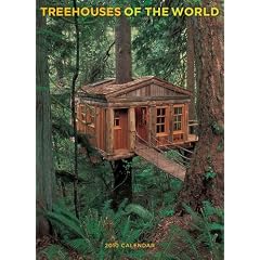 Treehouses of the World 2010 Calendar
