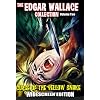 Edgar Wallace Collection, Vol. 2: Curse of the Yellow Snake/The Phantom of Soho