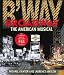 Broadway by Michael/ Maslon, Laurence Kantor ISBN B001EIQJ5W
