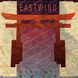 Eastwind - Japanese Shakuhachi Music