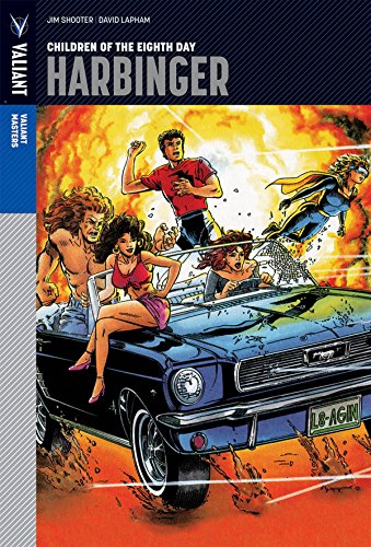 Valiant Masters: Harbinger Volume 1 - Children of the Eighth Day (Valiant Masters Harbinger Hc), by Jim Shooter, David Lapham Valiant Masters: Harbinger Volume 1 - Children of the Eighth Day (Valiant Masters Harbinger Hc), by Jim Shooter, David Lapham