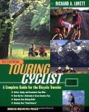 The Essential Touring Cyclist: A Complete Guide for the Bicycle Traveler, Second Edition