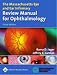 The Massachusetts Eye And Ear Infirmary Review Manual For Ophthalmology