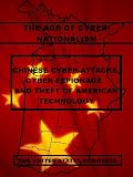 Communist Chinese Cyber Attacks, Cyber Espionage and Theft of American Technology @ CyberWar: Si Vis Pacem, Para Bellum