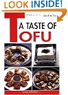 Quick & Easy A Taste of Tofu (Quick & Easy (Japan Publications))