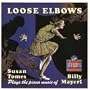Loose Elbows