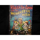Raggedy Ann and the Wonderful Witch