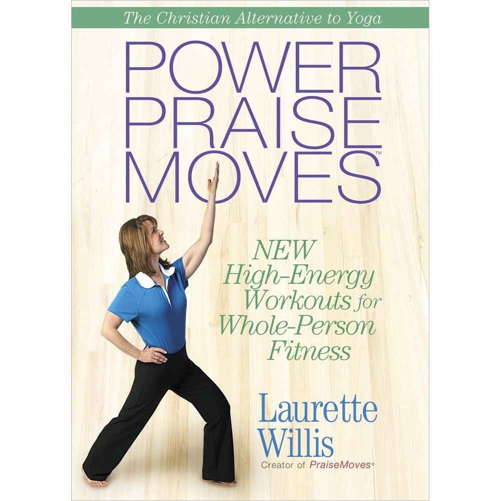 Power Praise Moves