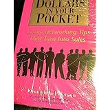 Dollars in your pocket: Group networking tips that turn into sales