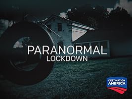 Paranormal Lockdown Season 1