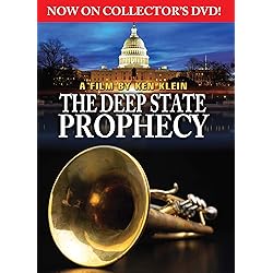 The Deep State Prophecy