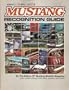 1964 1/2 thru 1973 MUSTANG RECOGNITION GUIDE