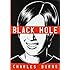 Black Hole (Pantheon Graphic Novels)