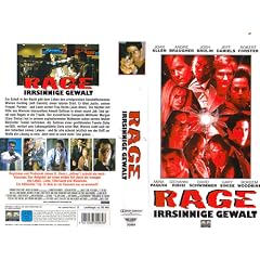 Rage - Irrsinnige Gewalt [Verleihversion] [VHS]