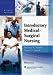Introductory Medical-surgical Nursing, Ninth Edition, Plus Liveadvise Online Student Tutoring Service