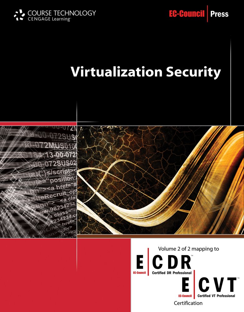 Amazon.com: Virtualization Security: 2 (EC-Council Press) eBook ... Amazon.com: Virtualization Security: 2 (EC-Council Press) eBook ...
