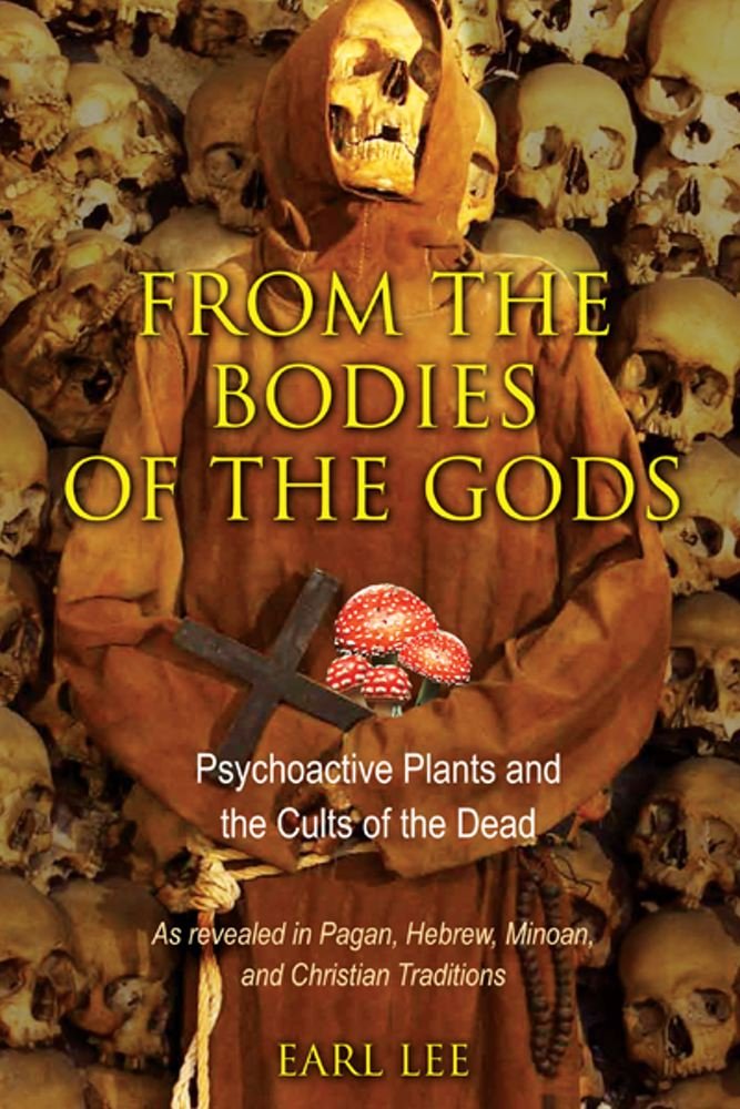 Amazon.com: From the Bodies of the Gods: Psychoactive Plants and ... Amazon.com: From the Bodies of the Gods: Psychoactive Plants and ...