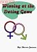 For Men Only: Winning at the Dating Game