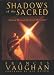 Shadows of the Sacred: Seeing Through Spritiual Illusions