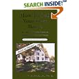 How to Sell Your Own Home: The Practical Homeowner's Guide to Selling by Owner