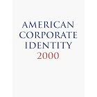 American Corporate Identity 2000 by  David E. Carter