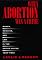 When Abortion Was a Crime: Women, Medicine, and Law in the United States, 1867-1973