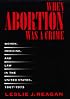 When Abortion Was a Crime: Women, Medicine, and Law in the United States, 1867-1973