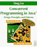 Concurrent Programming in Java(TM): Design Principles and Patterns (3rd Edition) (Java (Addison-Wesley))