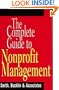 The Complete Guide to Nonprofit Management (Wiley Nonprofit Law, Finance and Management Series)