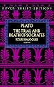 The Trial and Death of Socrates: Four Dialogues (Dover Thrift)