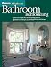Book Ortho's All About Bathroom Remodeling (Ortho's All About Home Improvement)