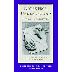 Notes from Underground (Norton Critical Editions)