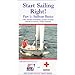 Start Sailing Right, part 1