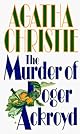 The Murder of Roger Ackroyd: A Hercule Poirot Mystery