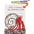 A House for a Hermit Crab