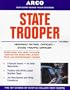 Arco State Trooper: Highway Patrol Officer/State Traffic Officer (State Trooper, 13th ed)