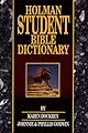 Holman Student Bible Dictionary (Bible Students)