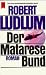 Der Matarese- Bund. Roman. (Paperback)