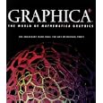 Graphica I: The World of Mathematica Graphics (The World of Mathematica Graphics)