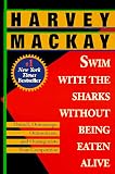 Swim with the Sharks Without Being Eaten Alive