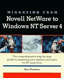 Migrating from Novell Netware to Windows Nt Server 4