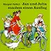 Jan und Julia machen einen Ausflug