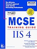 McSe Training Guide: Internet Information Server 4 (Training Guides (New Riders))