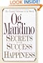 Secrets for Success and Happiness
