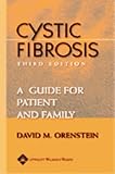 Cystic Fibrosis A Guide For Patient And Family