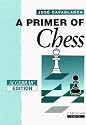 A Primer of Chess (Cadogan Chess Books)
