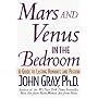 Mars and Venus in the Bedroom: Guide to Lasting Romance and Passion, A