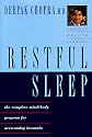 Restful Sleep: The Complete Mind-Body Program for Overcoming Insomnia