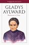 Gladys Aylward: Missionary to China (Heroes of the Faith (Barbour Paperback))